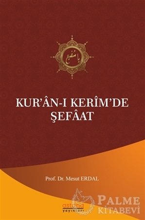 Resim Kur’an-ı Kerim’de Şefaat