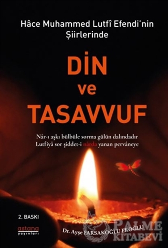 resm Hace Muhammed Lutfi Efendi’nin Şiirlerinde Din ve Tasavvuf