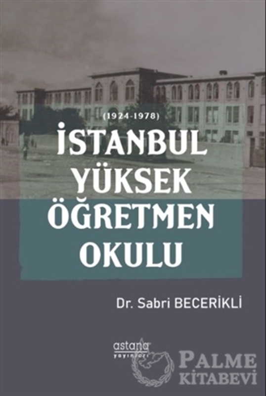 resm İstanbul Yüksek Öğretmen Okulu
