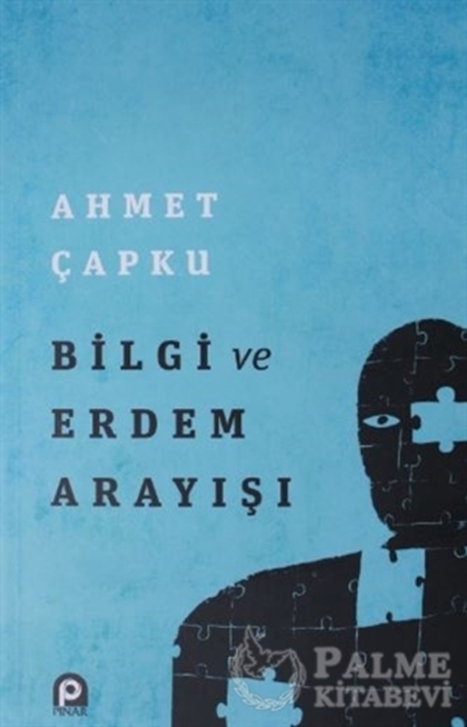 resm Bilgi ve Erdem Arayışı