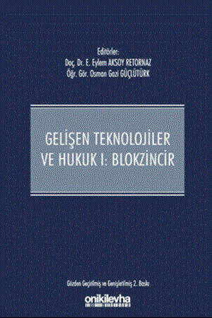 Resim Gelişen Teknolojiler ve Hukuk 1 Blokzincir ve Hukuk