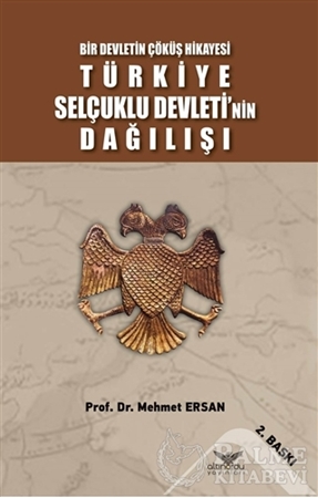 Resim Türkiye Selçuklu Devleti'nin Dağılışı