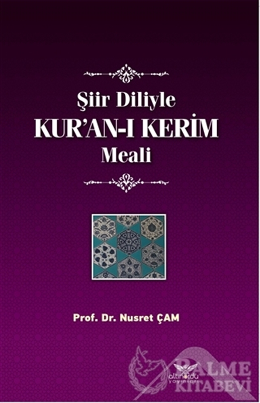 resm Şiir Diliyle Kur’an-ı Kerim Meali