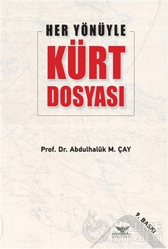 resm Her Yönüyle Kürt Dosyası