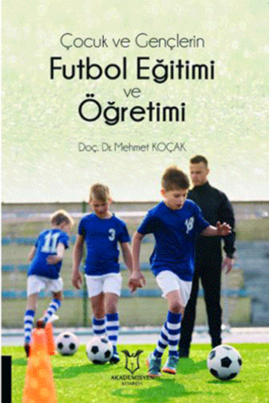 resm Çocuk ve Gençlerin Futbol Eğitimi ve Öğretimi