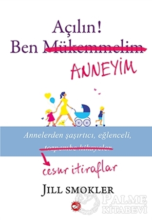 Resim Açılın! Ben Anneyim
