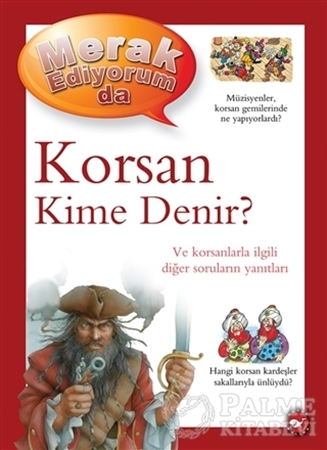 Resim Merak Ediyorum da - Korsan Kime Denir?