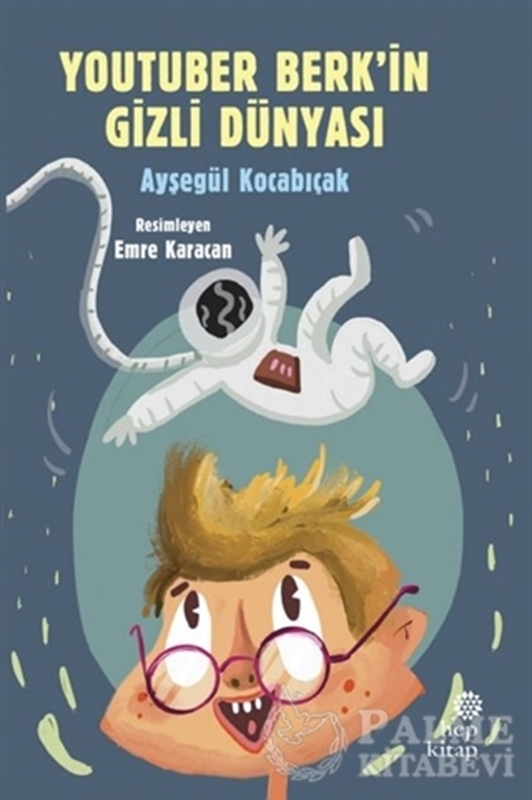 resm YouTuber Berk’in Gizli Dünyası