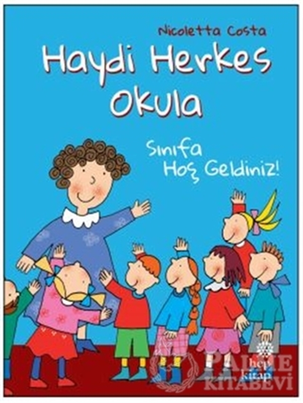 resm Sınıfa Hoş Geldiniz! - Haydi Herkes Okula
