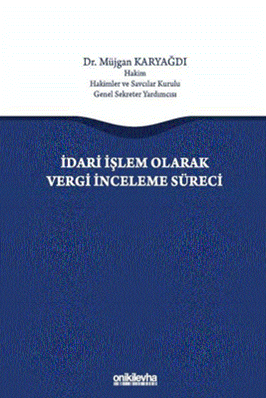 resm İdari İşlem Olarak Vergi İnceleme Süreci