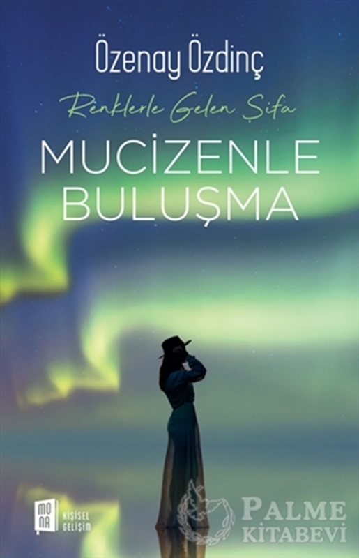 resm Mucizenle Buluşma - Renklerle Gelen Şifa