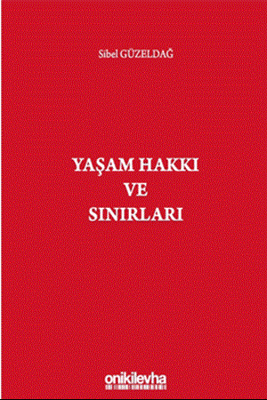 Resim Yaşam Hakkı ve Sınırları