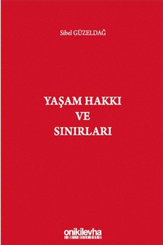 resm Yaşam Hakkı ve Sınırları