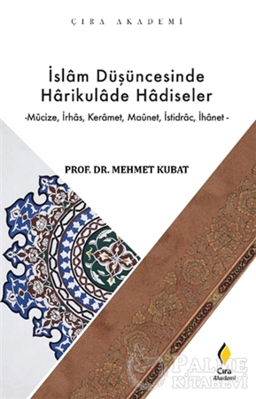 Resim İslam Düşüncesinde Harikulade Hadiseler