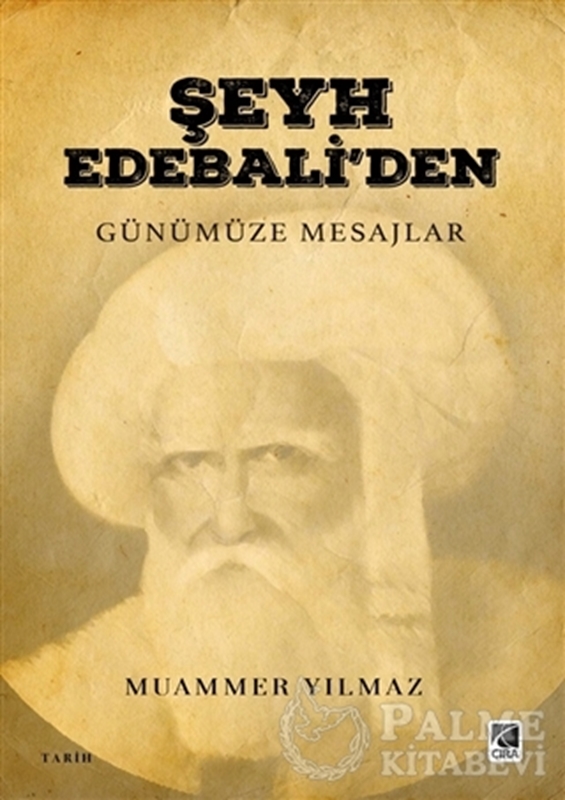 resm Şeyh Edebali’den Günümüze Mesajlar