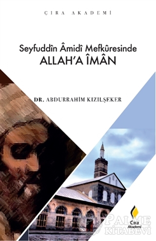 resm Seyfuddin Amidi Mefkuresinde Allah’a İman