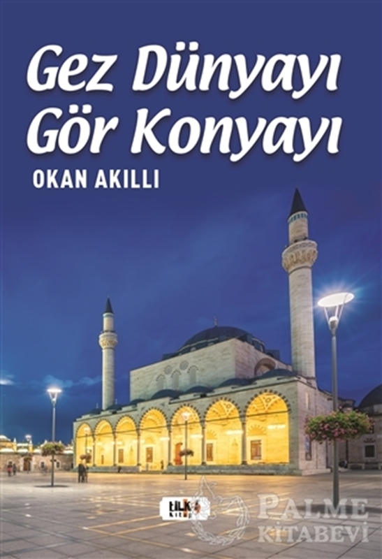resm Gez Dünyayı Gör Konyayı