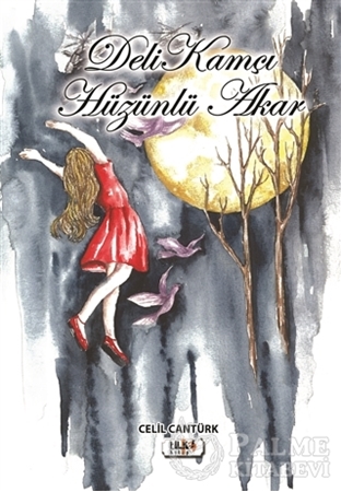 Resim Deli Kamçı Hüzünlü Akar