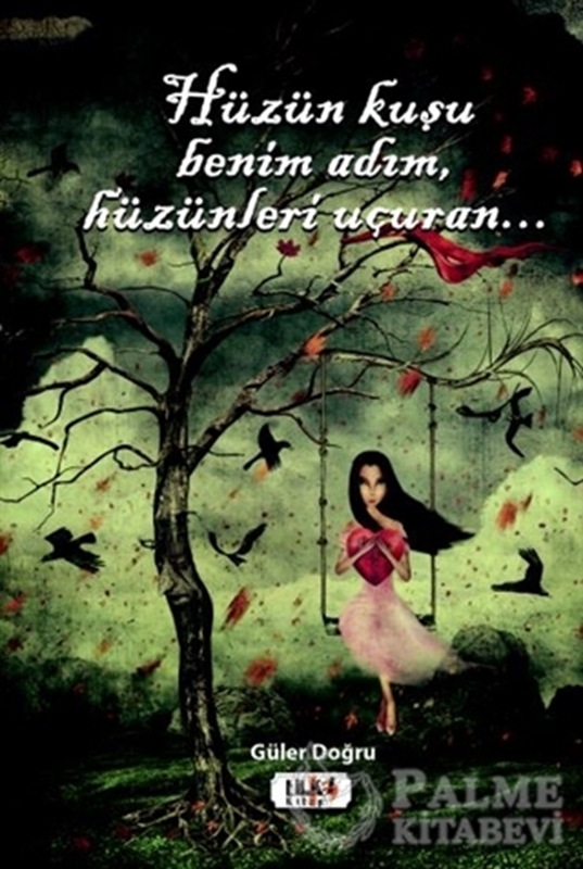 resm Hüzün Kuşu Benim Adım, Hüzünleri Uçuran..
