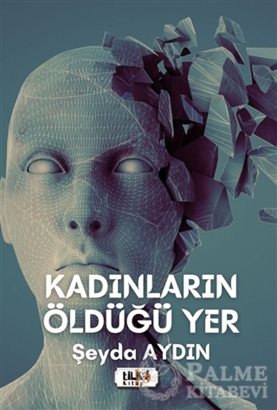 resm Kadınların Öldüğü Yer