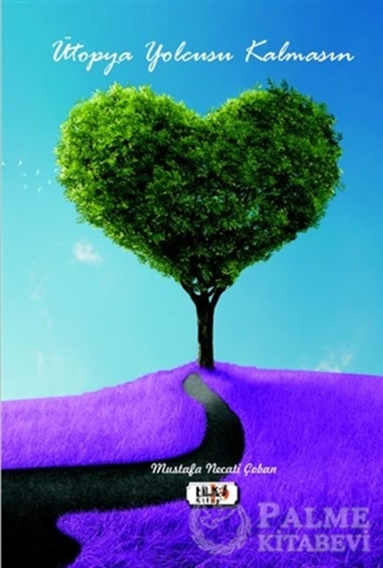 resm Ütopya Yolcusu Kalmasın