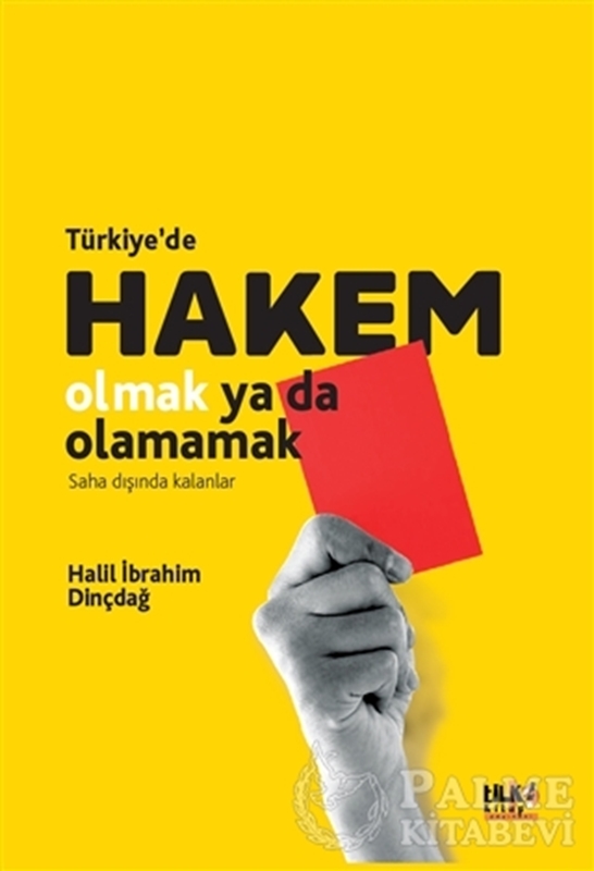 resm Türkiye`de Hakem Olmak Ya Da Olamamak