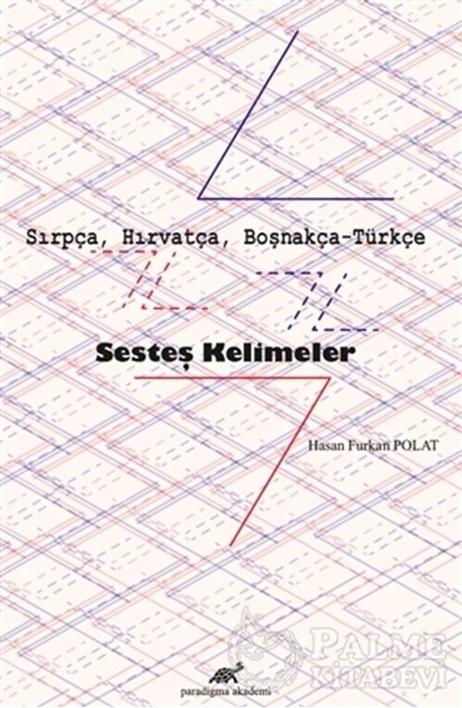 resm Sırpça, Hırvatça, Boşnakça-Türkçe Sesteş Kelimeler