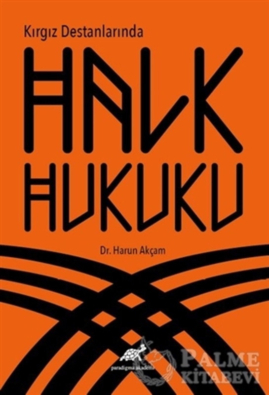 resm Kırgız Destanlarında Halk Hukuku