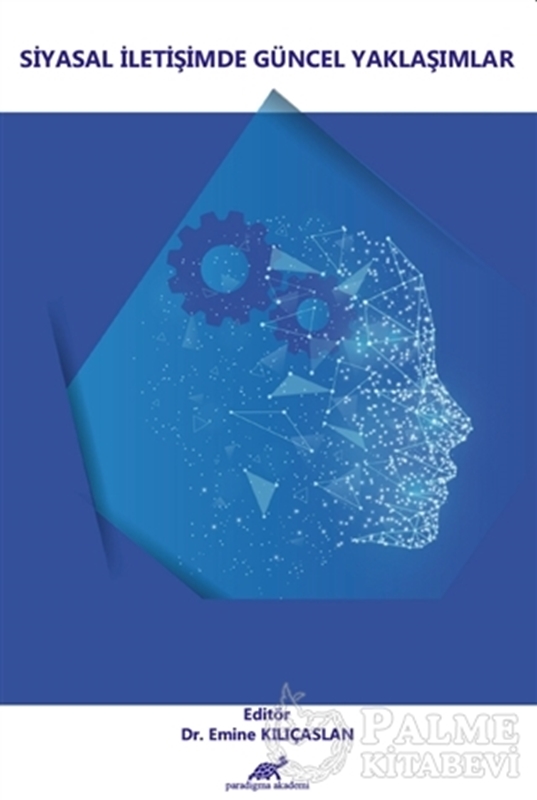 resm Siyasal İletişimde Güncel Yaklaşımlar