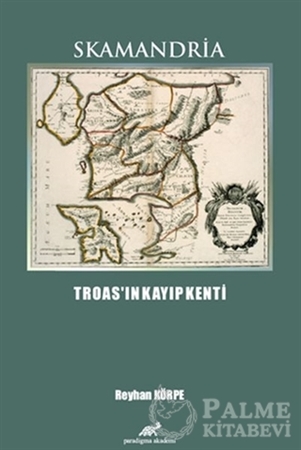 Resim Skamandria - Troas'ın Kayıp Kenti