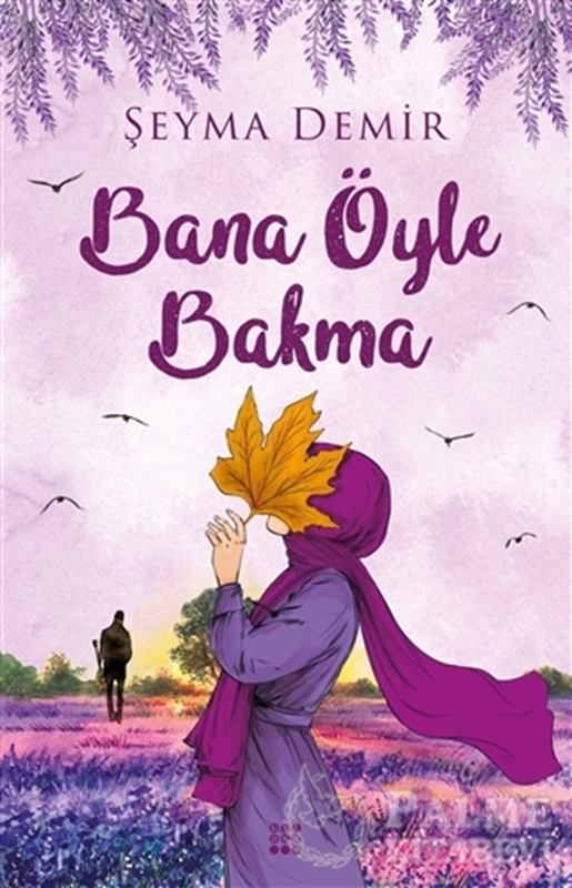 resm Bana Öyle Bakma