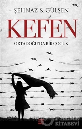 Resim Kefen - Ortadoğu'da Bir Çocuk