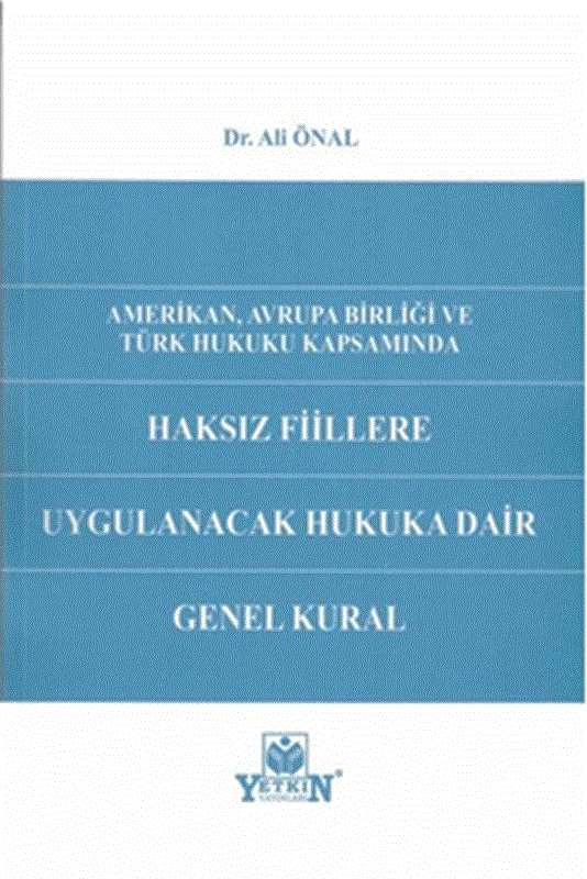 resm Haksız Fiillere Uygulanacak Hukuka Dair Genel Kural