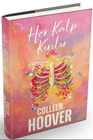Resim Her Kalp Kırılır (Ciltli)