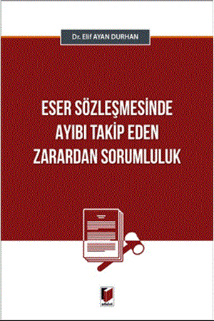 Resim Eser Sözleşmesinde Ayıbı Takip Eden Zarardan Sorumluluk