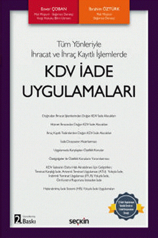 resm Tüm Yönleriyle İhracat ve İhraç Kayıtlı İşlemlerde KDV İade Uygulamaları