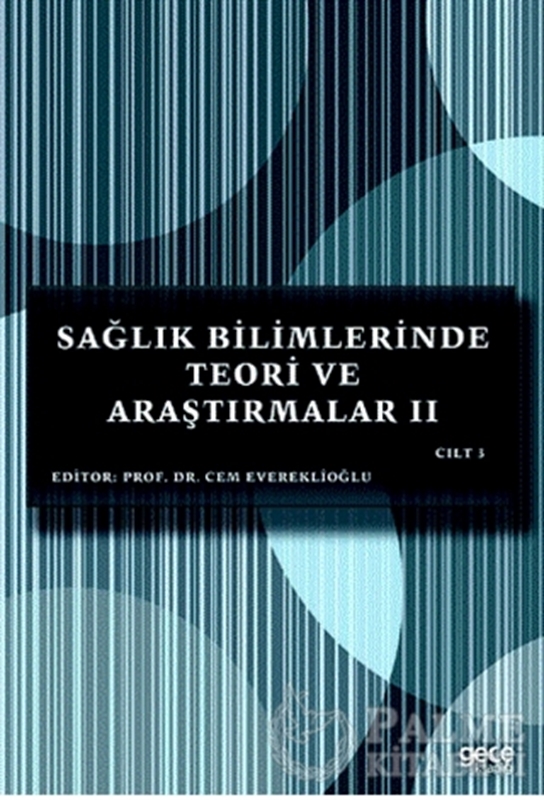 resm Sağlık Bilimlerinde Teori ve Araştırmalar 2 (Cilt 3)