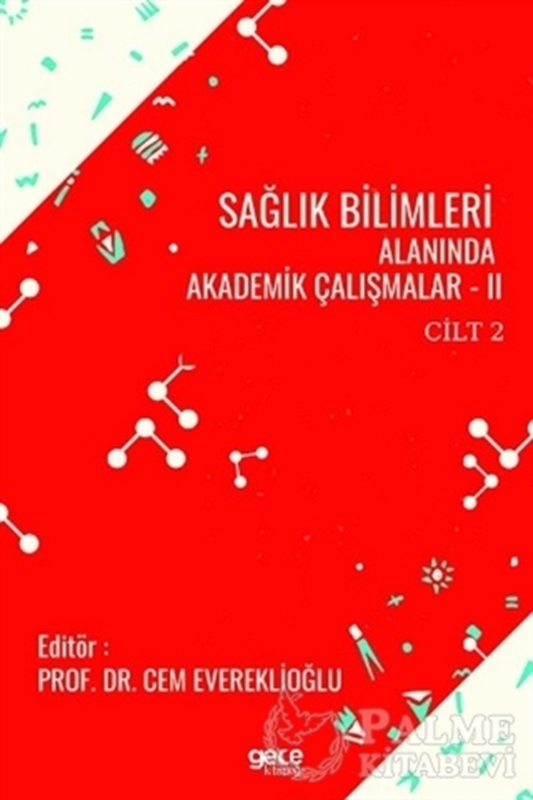 resm Sağlık Bilimleri Alanında Akademik Çalışmalar - 2 Cilt 2