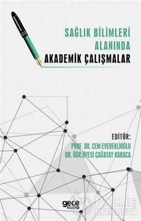 Resim Sağlık Bilimleri Alanında Akademik Çalışmalar