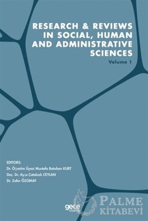 Resim Research and Reviews in Social, Human and Administrative Sciences Volume 1