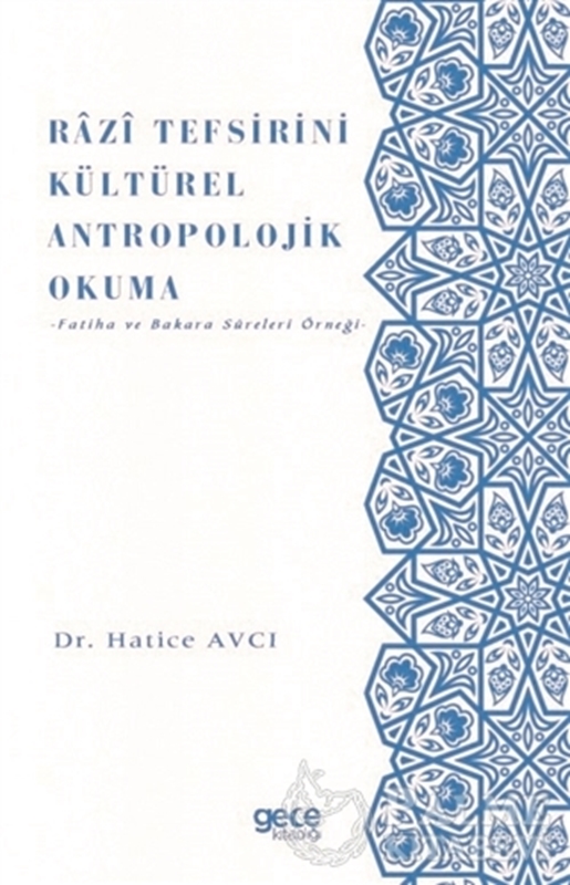 resm Razi Tefsirini Kültürel Antropolojik Okuma