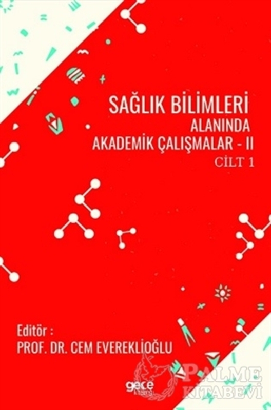 resm Sağlık Bilimleri Alanında Akademik Çalışmalar - 2 Cilt 1