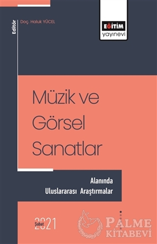resm Müzik ve Görsel Sanatlar - Alanında Uluslararası Araştırmalar