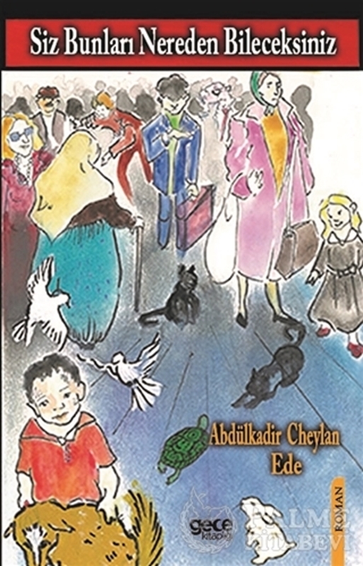 resm Siz Bunları Nereden Bileceksiniz