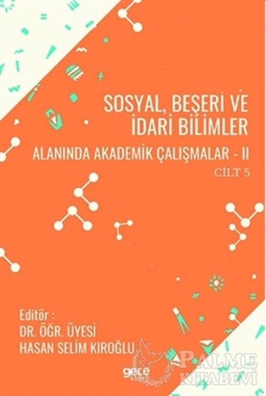 resm Sosyal, Beşeri ve İdari Bilimler Alanında Akademik Çalışmalar - 2 Cilt 5