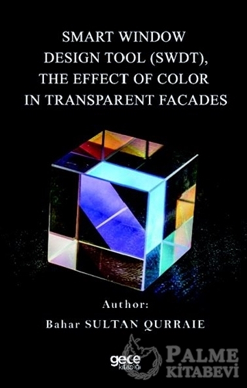 resm Smart Window Design Tool (SWDT), The Effect Of Color In Transparent Facades