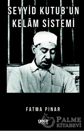 Resim Seyyid Kutub'un Kelam Sistemi