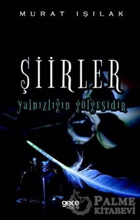 Resim Şiirler Yalnızlığın Gölgesidir