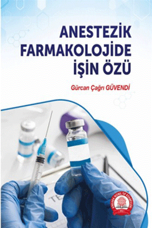 resm Anestezik Farmakolojide İşin Özü