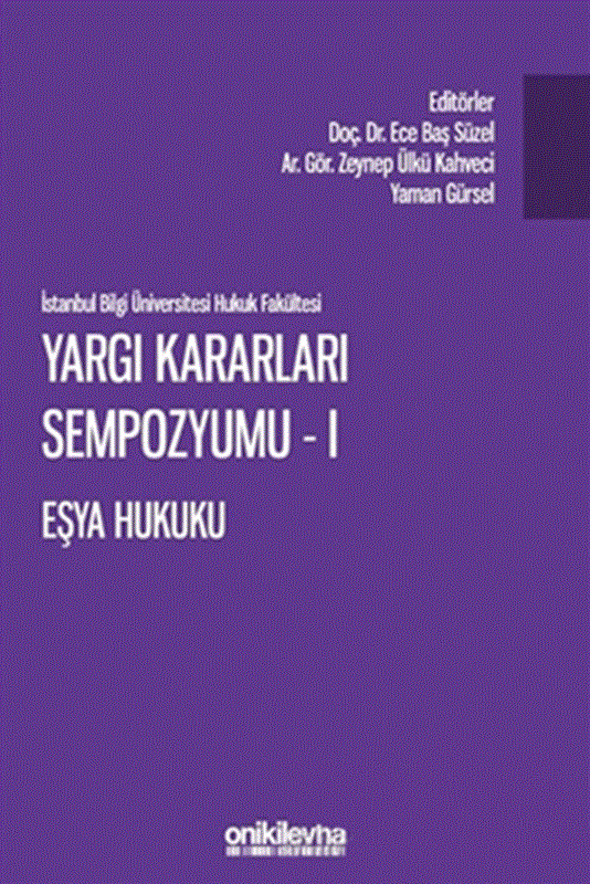 resm Yargı Kararları Sempozyumu - 1 Eşya Hukuku